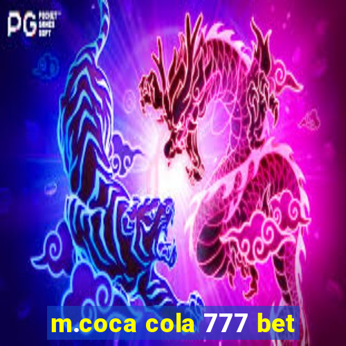 m.coca cola 777 bet